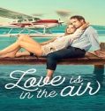 Nonton Love Is in the Air 2023 Subtitle Indonesia Poster