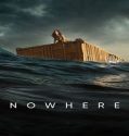 Nonton Movie Nowhere 2023 Subtitle Indonesia Poster