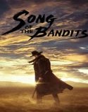 Nonton Drama Song of the Bandits 2023 Subtitle Indonesia Poster