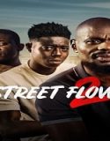 Nonton Street Flow 2 (2023) Subtitle Indonesia Poster