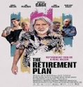 Nonton The Retirement Plan 2023 Subtitle Indonesia Poster