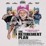 The Retirement Plan 2023 Nonton Film Subtitle Indonesia Online kebioskop21
