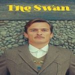 The Swan 2023 Nonton Film Subtitle Indonesia Online kebioskop21