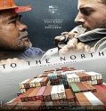 Nonton To The North 2022 Subtitle Indonesia Poster