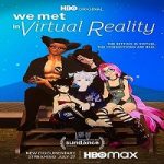 We Met in Virtual Reality 2022 Nonton Film Subtitle Indonesia Online kebioskop21