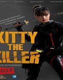 Nonton Kitty The Killer 2023 Subtitle Indonesia Poster
