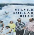 Nonton Silver Dollar Road 2023 Subtitle Indonesia Poster