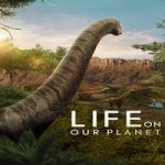 Link Nonton Serial Dokumenter Life on Our Planet Season 1 Subtitle Indonesia Online kebioskop21