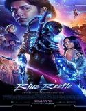 Nonton Blue Beetle 2023 Subtitle Indonesia Poster