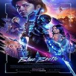 Nonton Film Blue Beetle 2023 Subtitle Indonesia Online kebioskop21