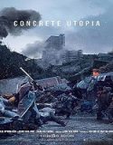 Nonton Concrete Utopia 2023 Subtitle Indonesia Poster