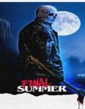 Nonton Final Summer 2023 Subtitle Indonesia Poster