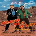 Nonton Film Strange Way of Life 2023 Subtitle Indonesia Online kebioskop21