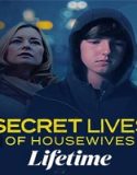 Tonton Secret Lives Of Housewives 2022 Subtitle Indonesia Poster