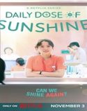 Nonton Drama Daily Dose of Sunshine 2023 Subtitle Indonesia Poster