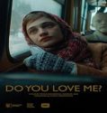 Nonton Do You Love Me 2023 Subtitle Indonesia Poster
