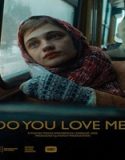 Nonton Do You Love Me 2023 Subtitle Indonesia Poster