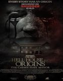 Nonton Hell House LLC Origins The Carmichael Manor 2023 Sub Indo Poster