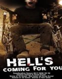 Nonton Hells Coming for You 2023 Subtitle Indonesia Poster
