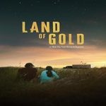 Link Nonton Film Land of Gold 2022 Subtitle Indonesia Online kebioskop21