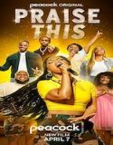 Nonton Praise This 2023 Subtitle Indonesia Poster