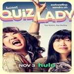 Link Nonton Film Quiz Lady 2023 Subtitle Indonesia Online kebioskop21