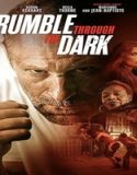 Nonton Rumble Through the Dark 2023 Subtitle Indonesia Poster