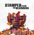 Nonton Stamped from the Beginning 2023 Subtitle Indonesia Poster