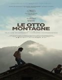 Nonton The Eight Mountains 2022 Subtitle Indonesia Poster