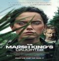 Nonton The Marsh Kings Daughter 2023 Subtitle Indonesia Poster