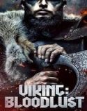 Nonton Vikings Blood Lust 2023 Subtitle Indonesia Poster