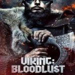 Link Nonton Film Vikings Blood Lust 2023 Subtitle Indonesia Online kebioskop21