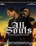 Nonton Movie All Souls 2023 Subtitle Indonesia Poster