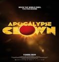 Nonton Apocalypse Clown 2023 Subtitle Indonesia Poster