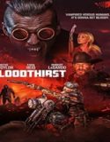 Nonton Movie Bloodthirst 2023 Subtitle Indonesia Poster