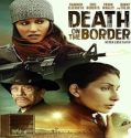 Nonton Death on the Border 2023 Subtitle Indonesia Poster