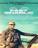 Nonton Fast Charlie 2023 Subtitle Indonesia Poster
