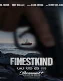 Nonton Film Finestkind 2023 Subtitle Indonesia Poster