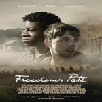 Link Nonton Film Freedoms Path 2023 Subtitle Indonesia Online kebioskop21