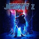 Link Nonton Film Johnny Z 2023 Subtitle Indonesia Online kebioskop21
