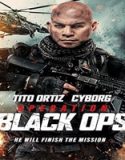 Nonton Operation Black Ops 2023 Subtitle Indonesia Poster