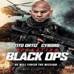 Link Nonton Film Operation Black Ops 2023 Subtitle Indonesia Online kebioskop21
