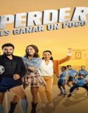 Nonton Perder Es Ganar un Poco 2023 Subtitle Indonesia Poster