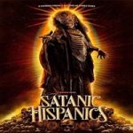 Link Nonton Film Satanic Hispanics 2022 Subtitle Indonesia Online kebioskop21