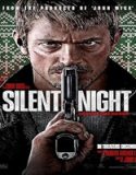 Nonton Silent Night 2023 Subtitle Indonesia Poster