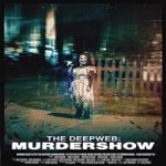 Link Nonton Film The Deep Web Murdershow 2023 Subtitle Indonesia Online kebioskop21