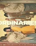 Nonton The Ordinaries 2022 Subtitle Indonesia Poster