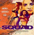 Nonton The Squad 2023 Subtitle Indonesia Poster