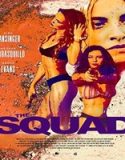 Nonton The Squad 2023 Subtitle Indonesia Poster