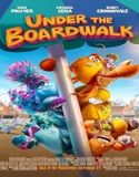 Nonton Under the Boardwalk 2023 Subtitle Indonesia Poster